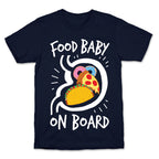 Food Baby On Board T-Shirt