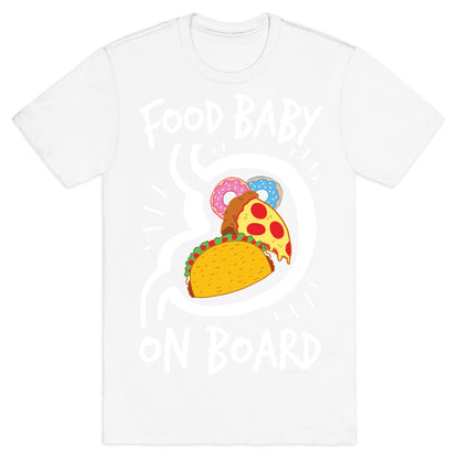 Food Baby On Board T-Shirt