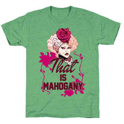 That Is Mahogany Unisex Triblend Tee