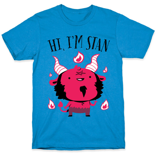Hi, I'm Stan T-Shirt