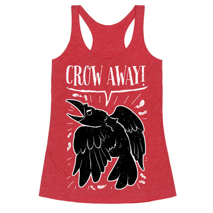 Crow Away Racerback Tank