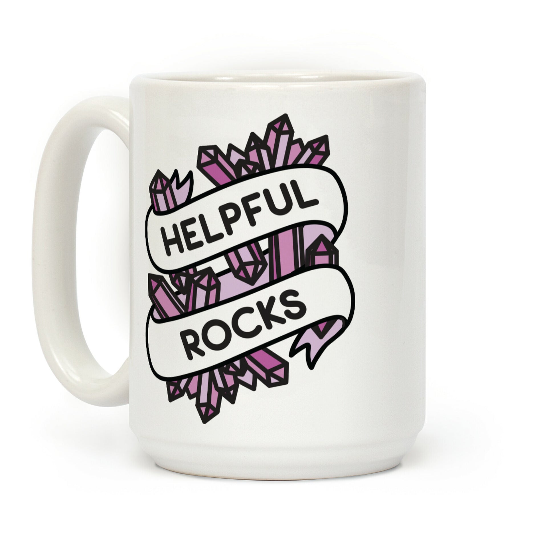 Helpful Rocks (Healing Crystals) Coffee Mug
