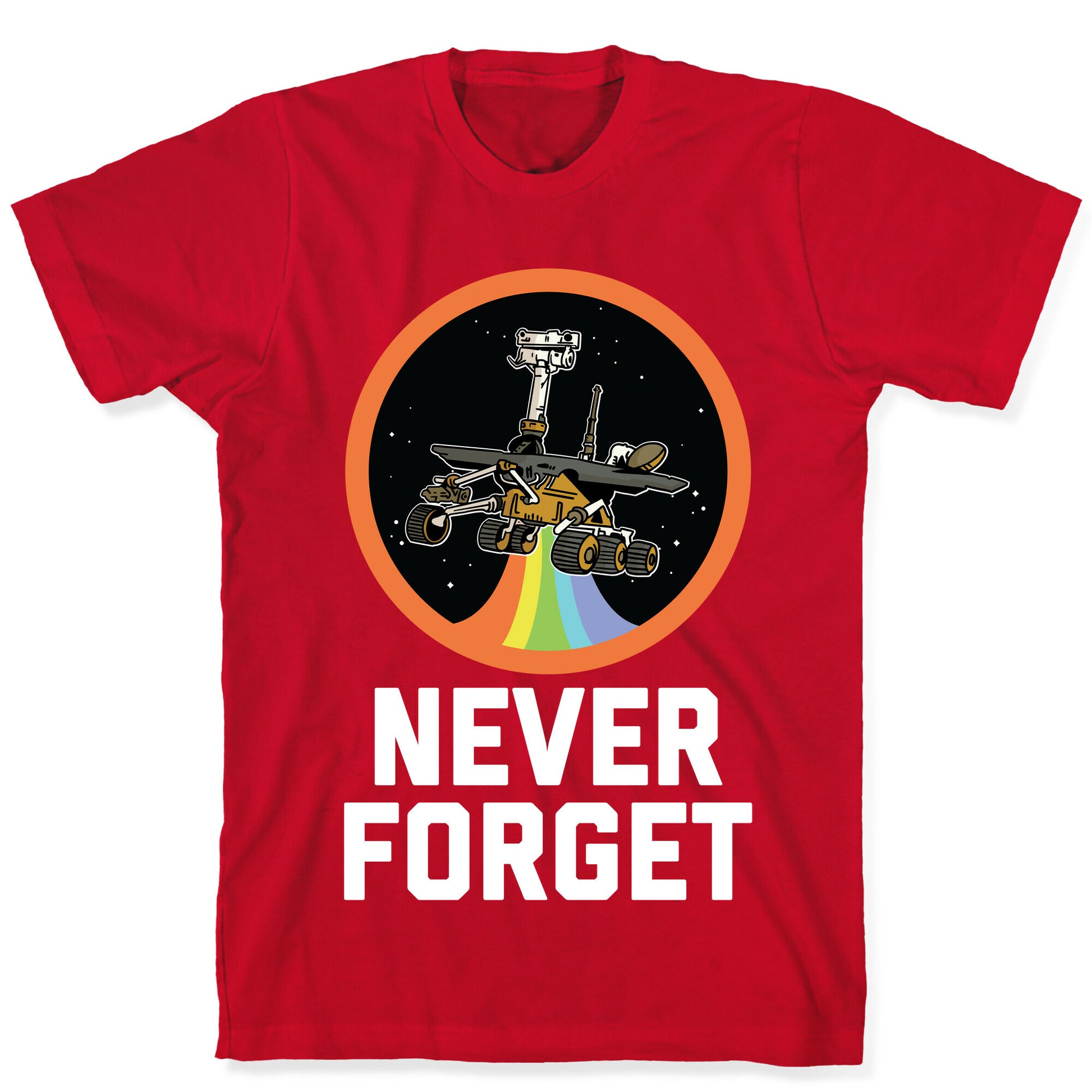 Never Forget Mars Rover Opportunity T-Shirt