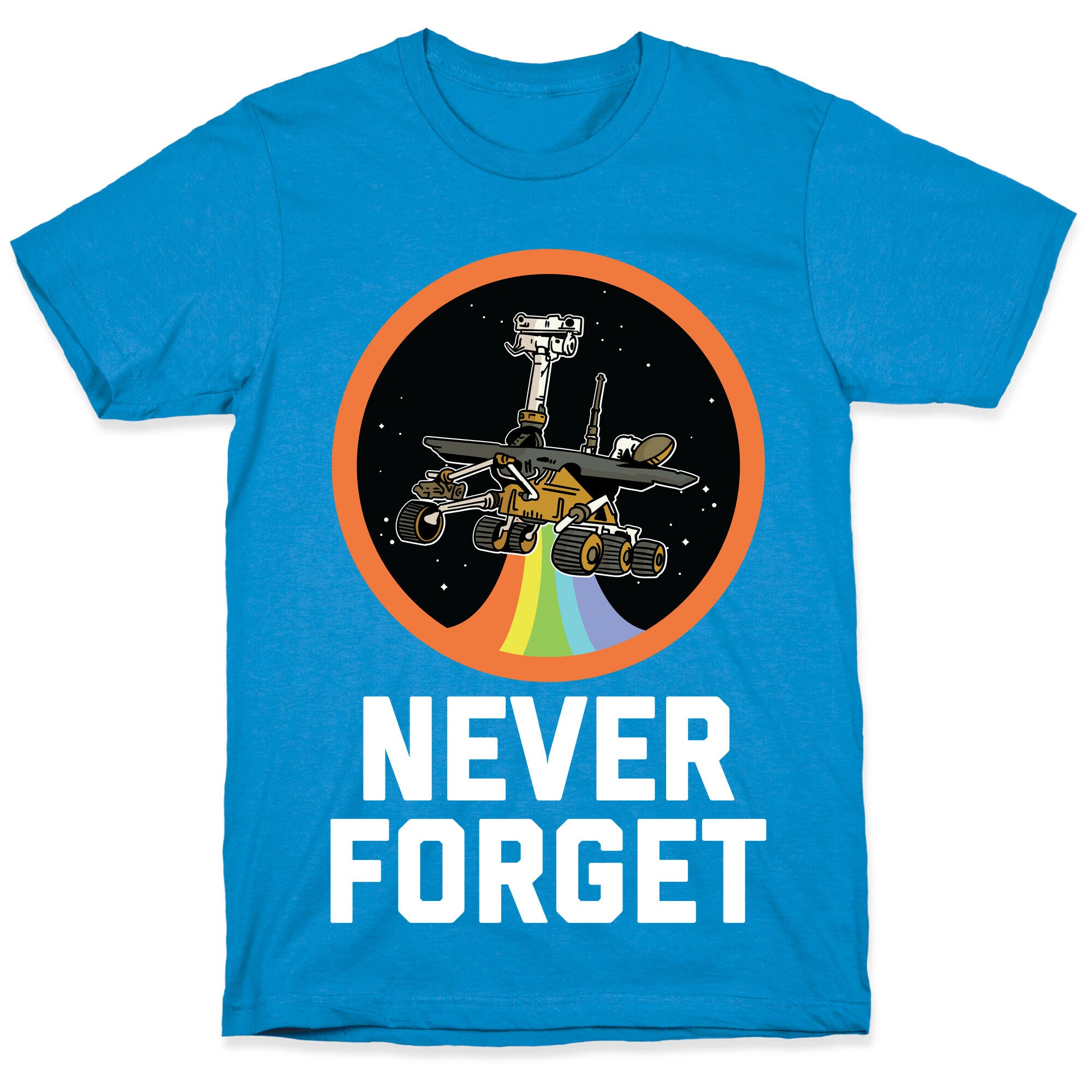 Never Forget Mars Rover Opportunity T-Shirt