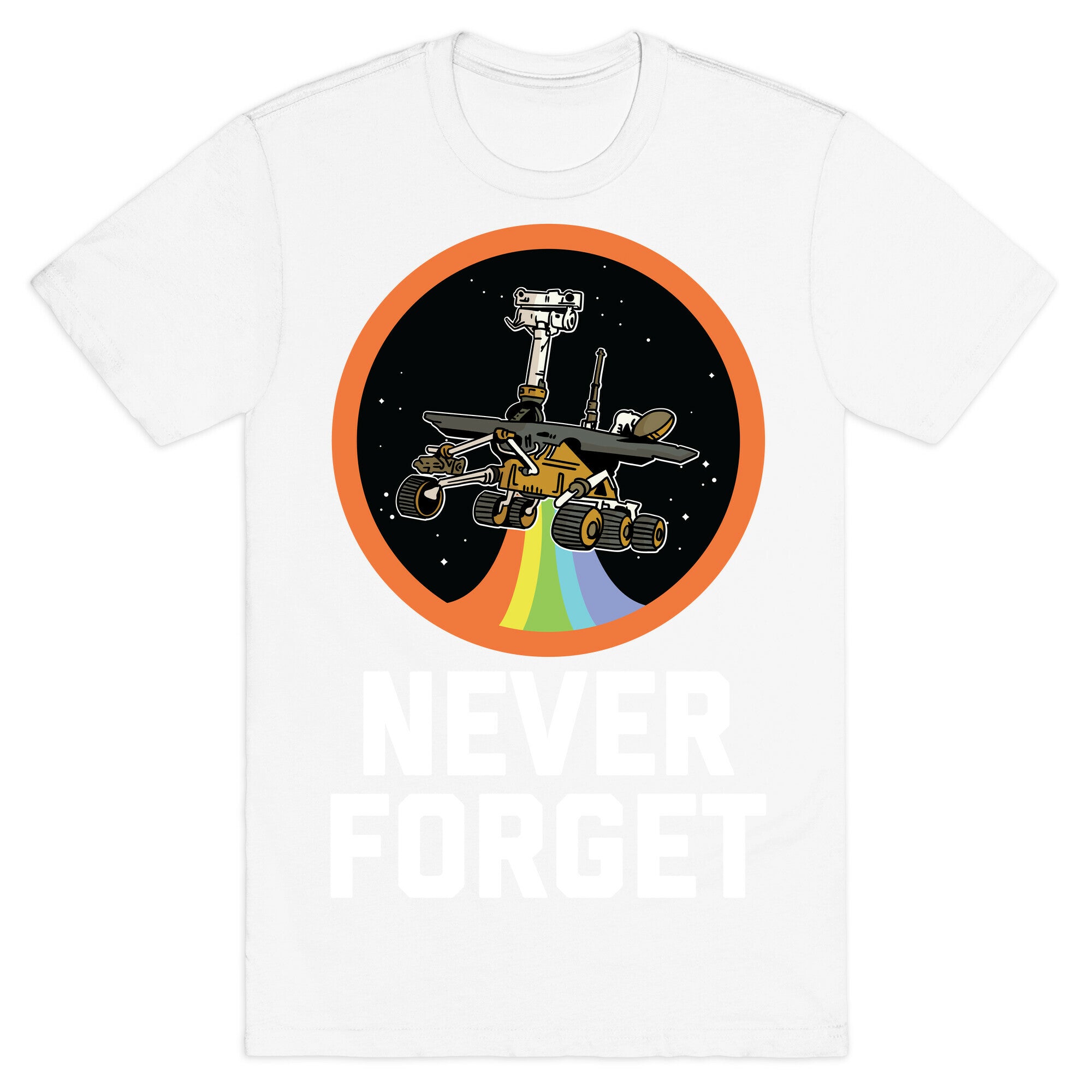 Never Forget Mars Rover Opportunity T-Shirt