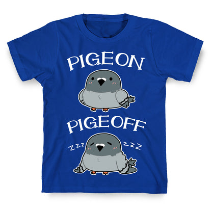 Pigeon Pigeoff T-Shirt