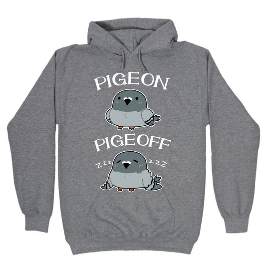 Pigeon Pigeoff Hoodie
