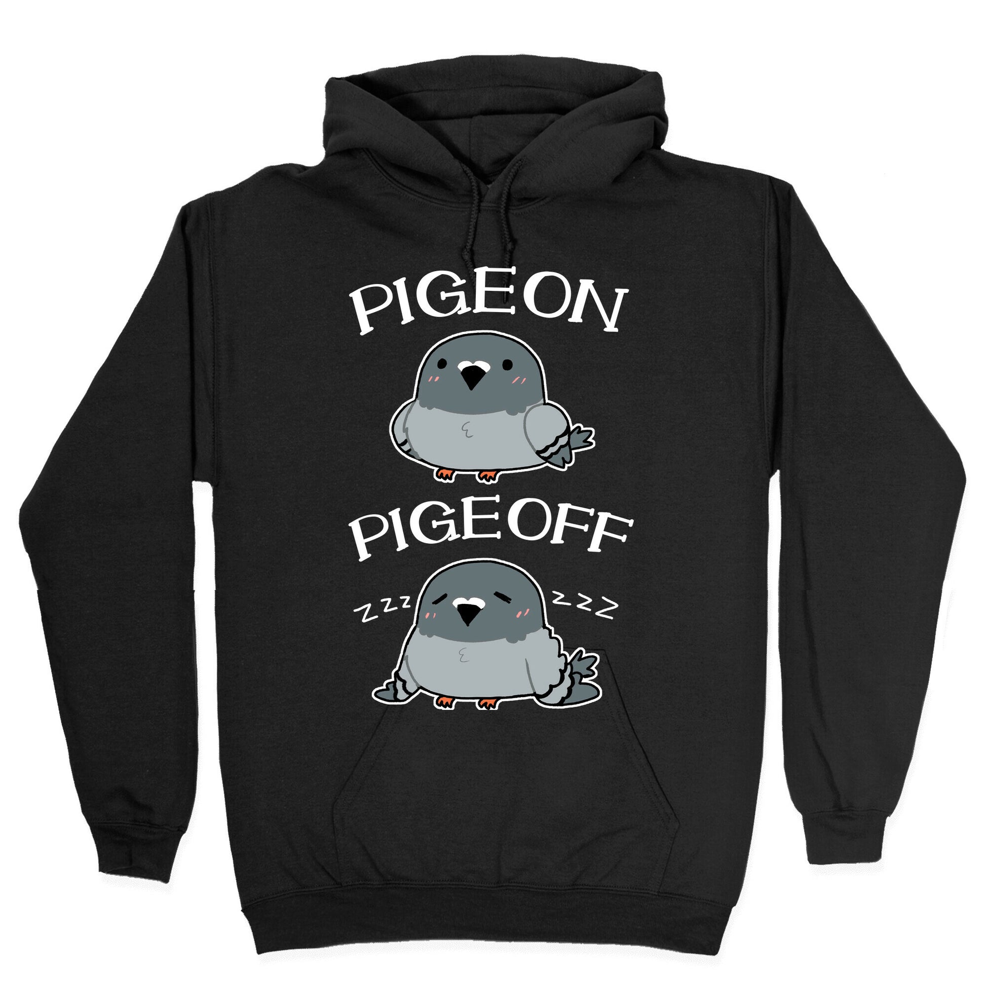 Pigeon Pigeoff Hoodie