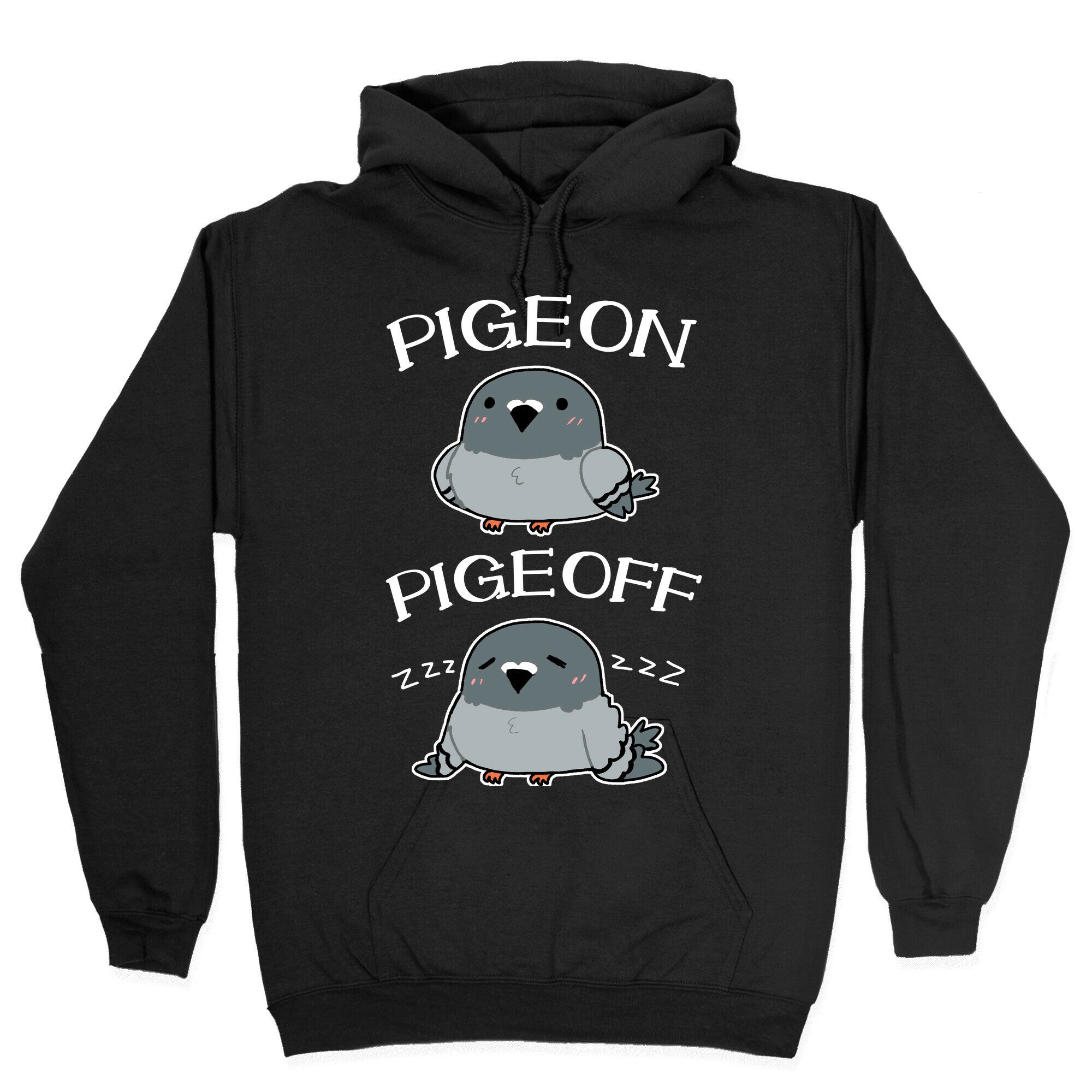 Pigeon Pigeoff Hoodie