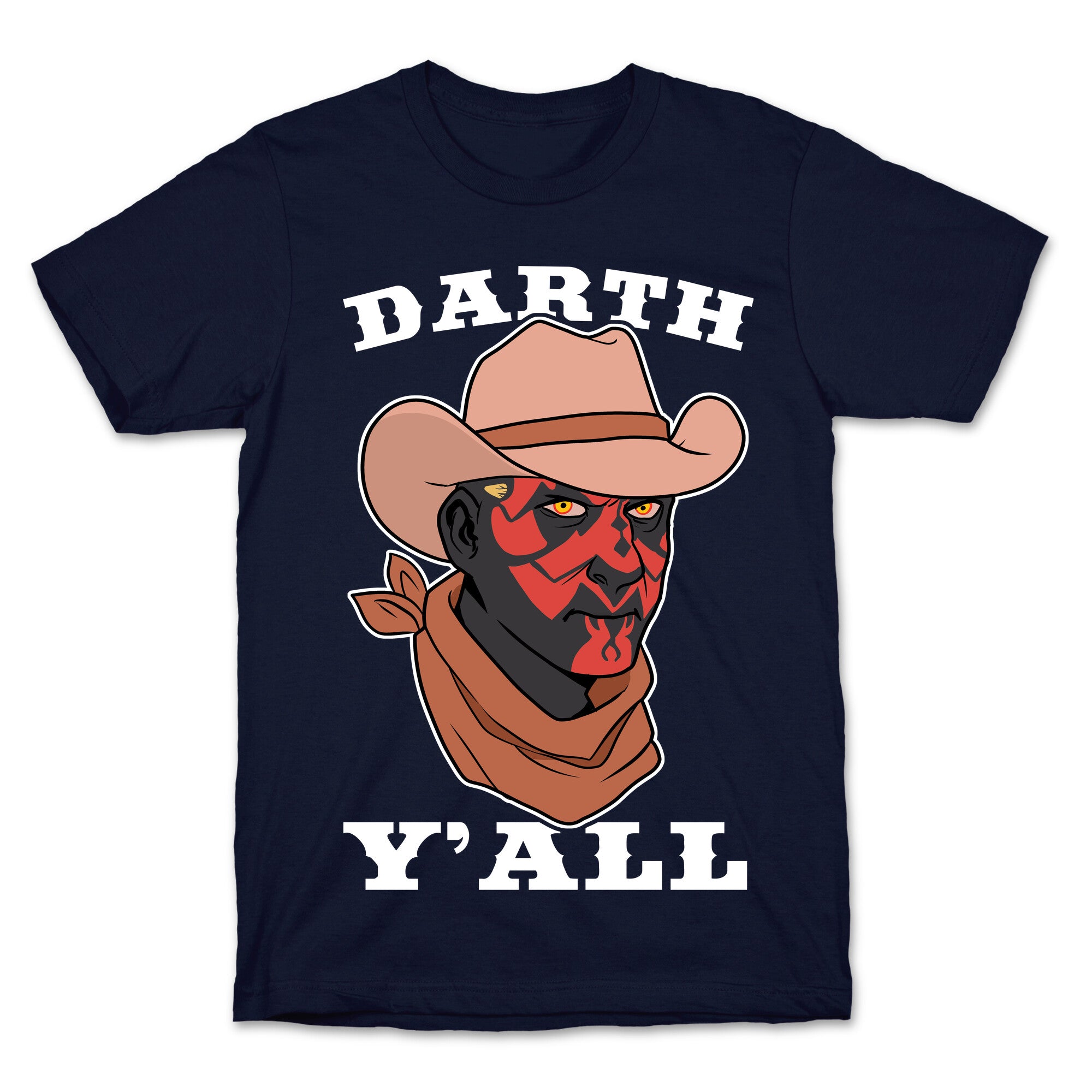 Darth Y'all T-Shirt
