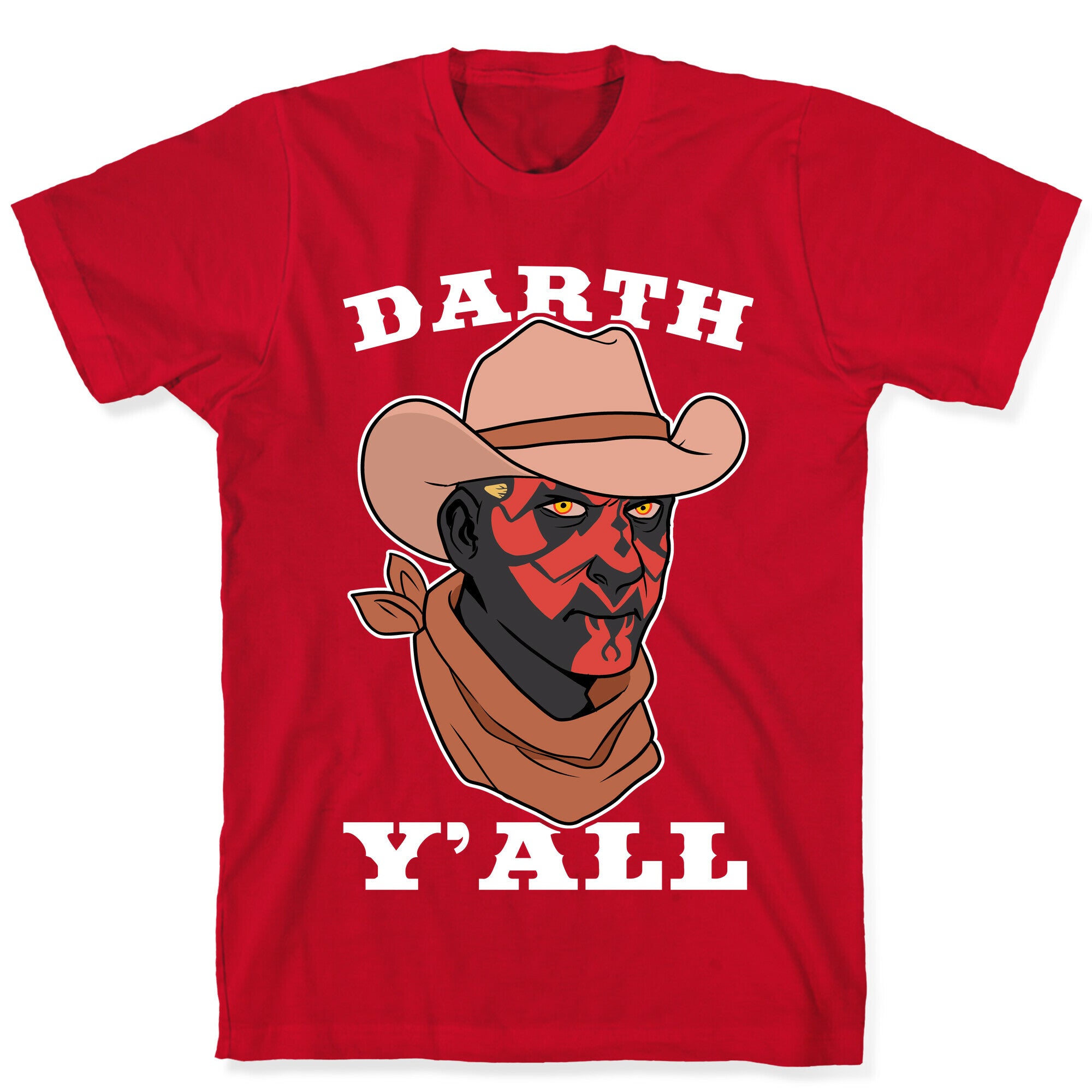 Darth Y'all T-Shirt