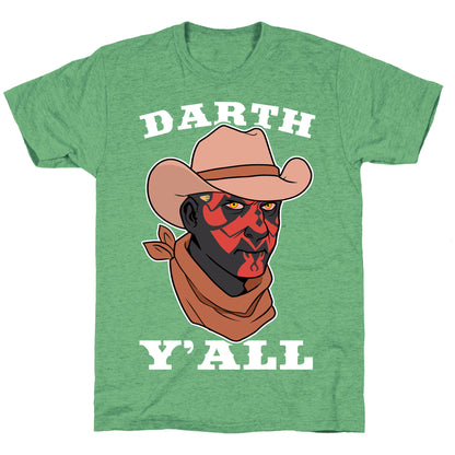 Darth Y'all Unisex Triblend Tee