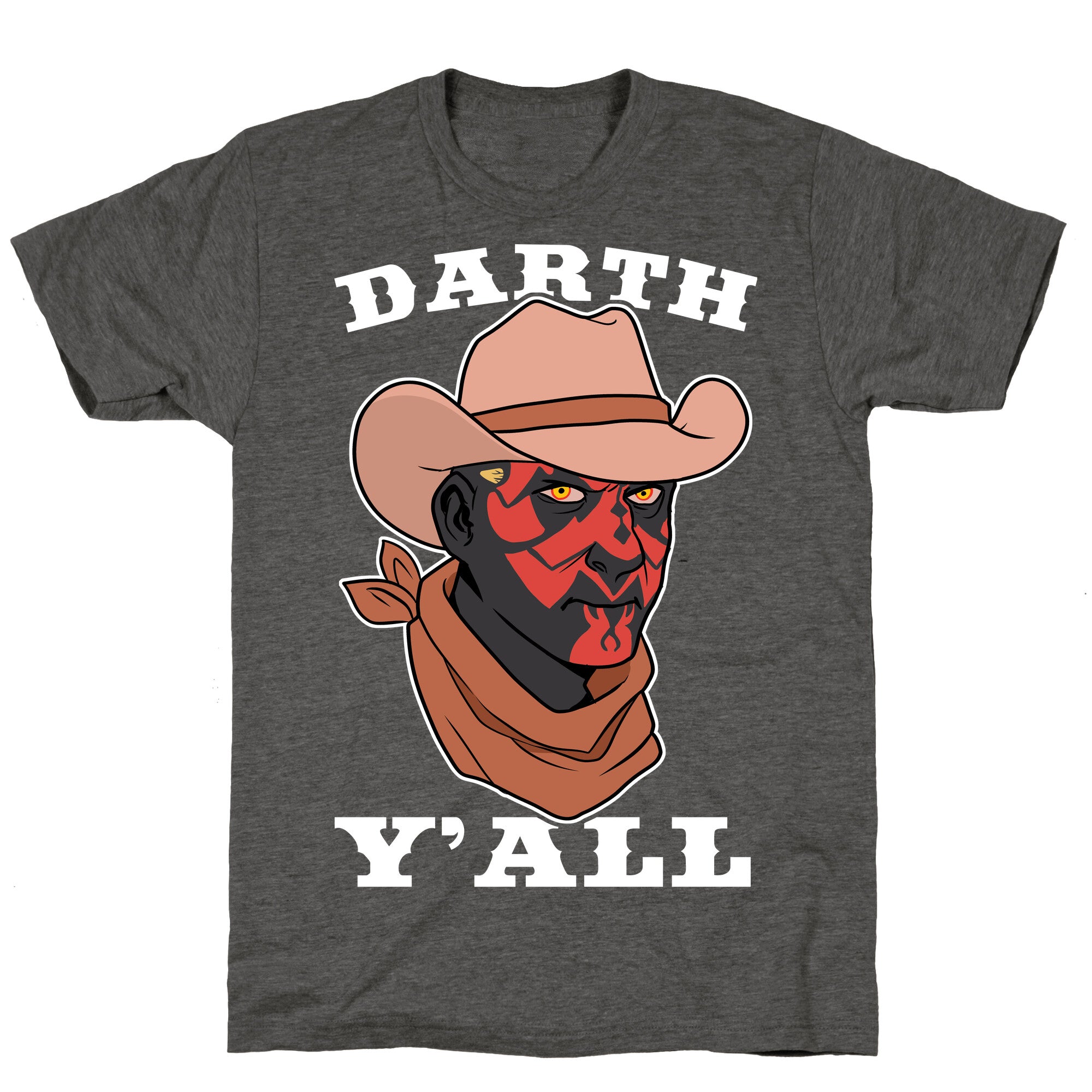 Darth Y'all Unisex Triblend Tee