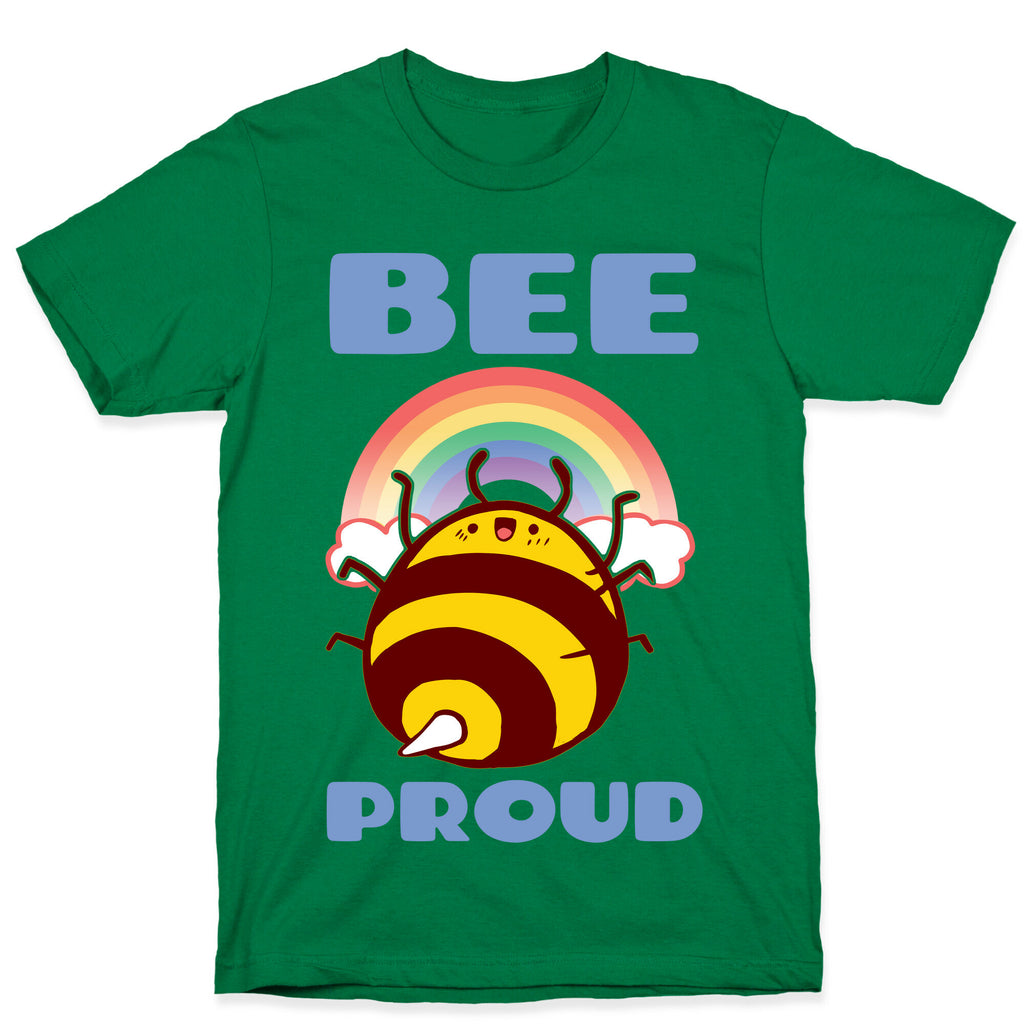 Bee Proud T-Shirt
