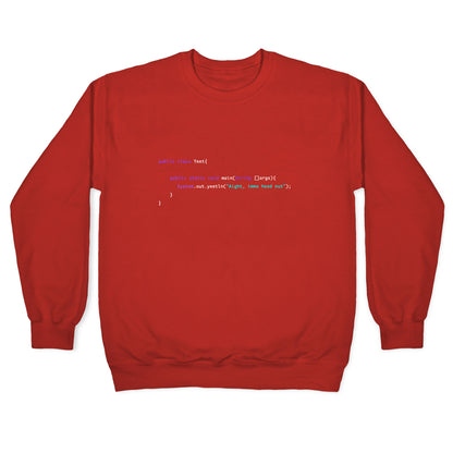 "Aight, imma head out" Meme Java Script Yeet Crewneck Sweatshirt