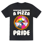 Everyone Deserves A Pizza Pride White Print Unisex Triblend Tee