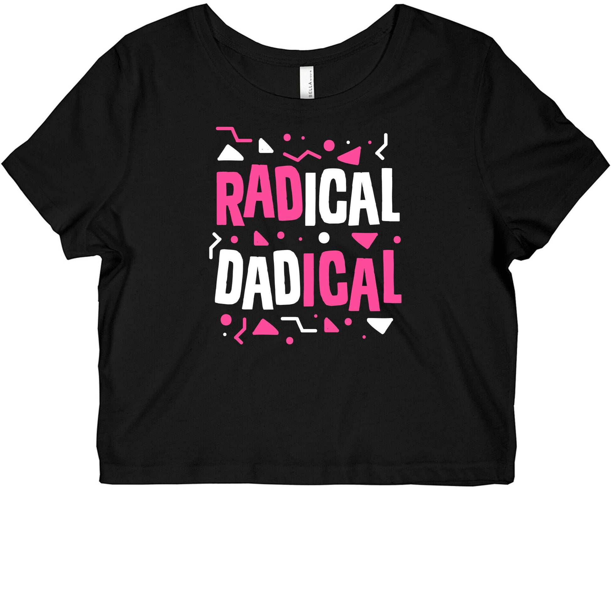 Radical Dadical Graphic Baby Tee