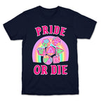 "Pride or Die" DnD Dice Pastel T-Shirt