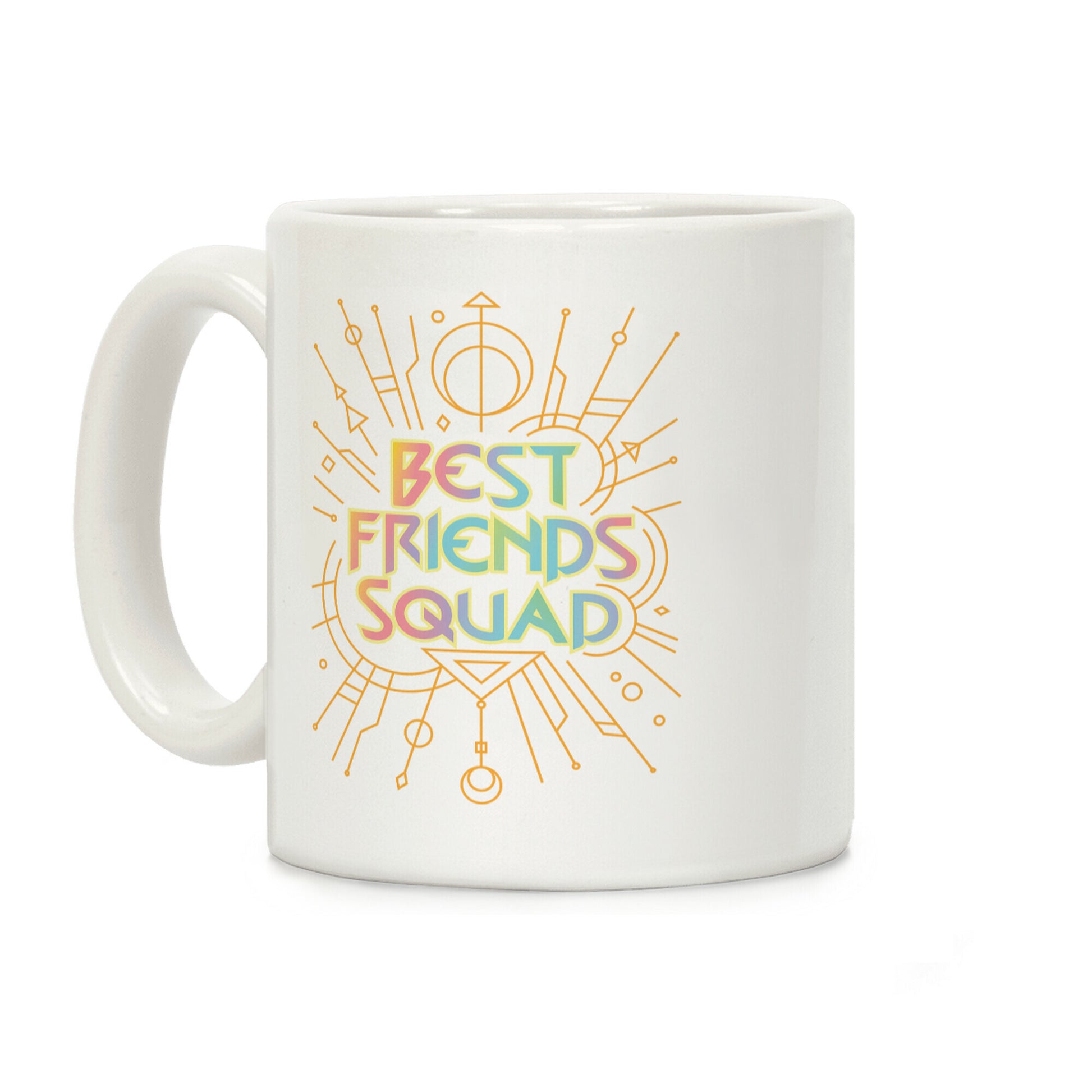 Best Friends Squad Coffee Mug