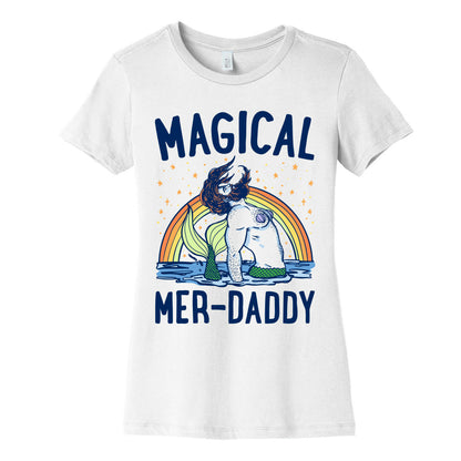 Magical Mer-Daddy Women's Cotton Tee