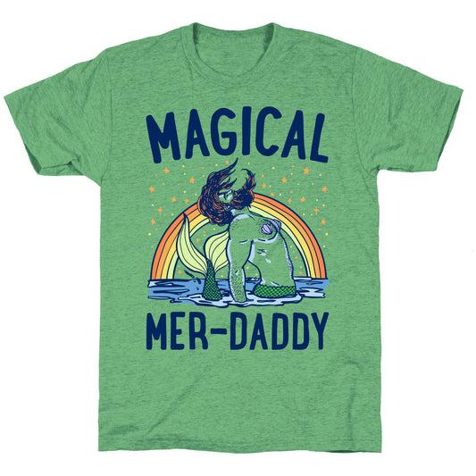 Magical Mer-Daddy Unisex Triblend Tee