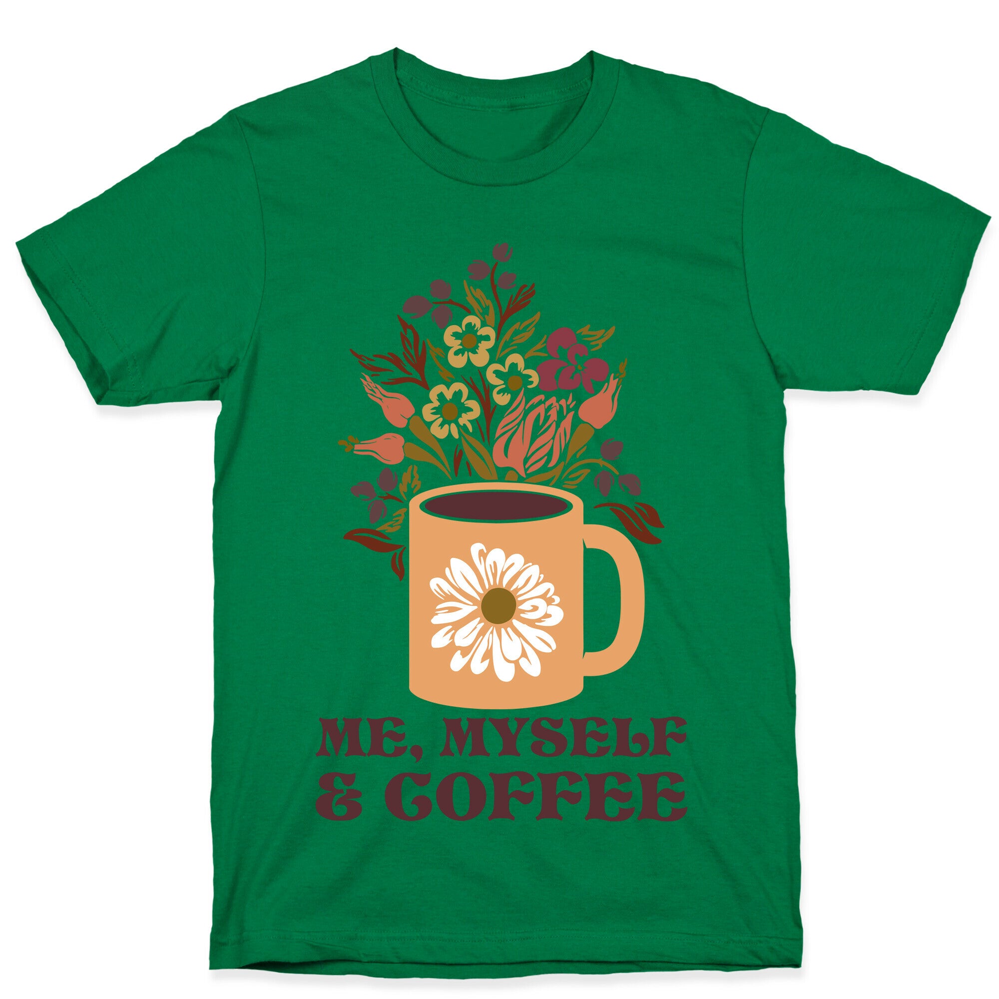 Me Myself and Coffee T-Shirt