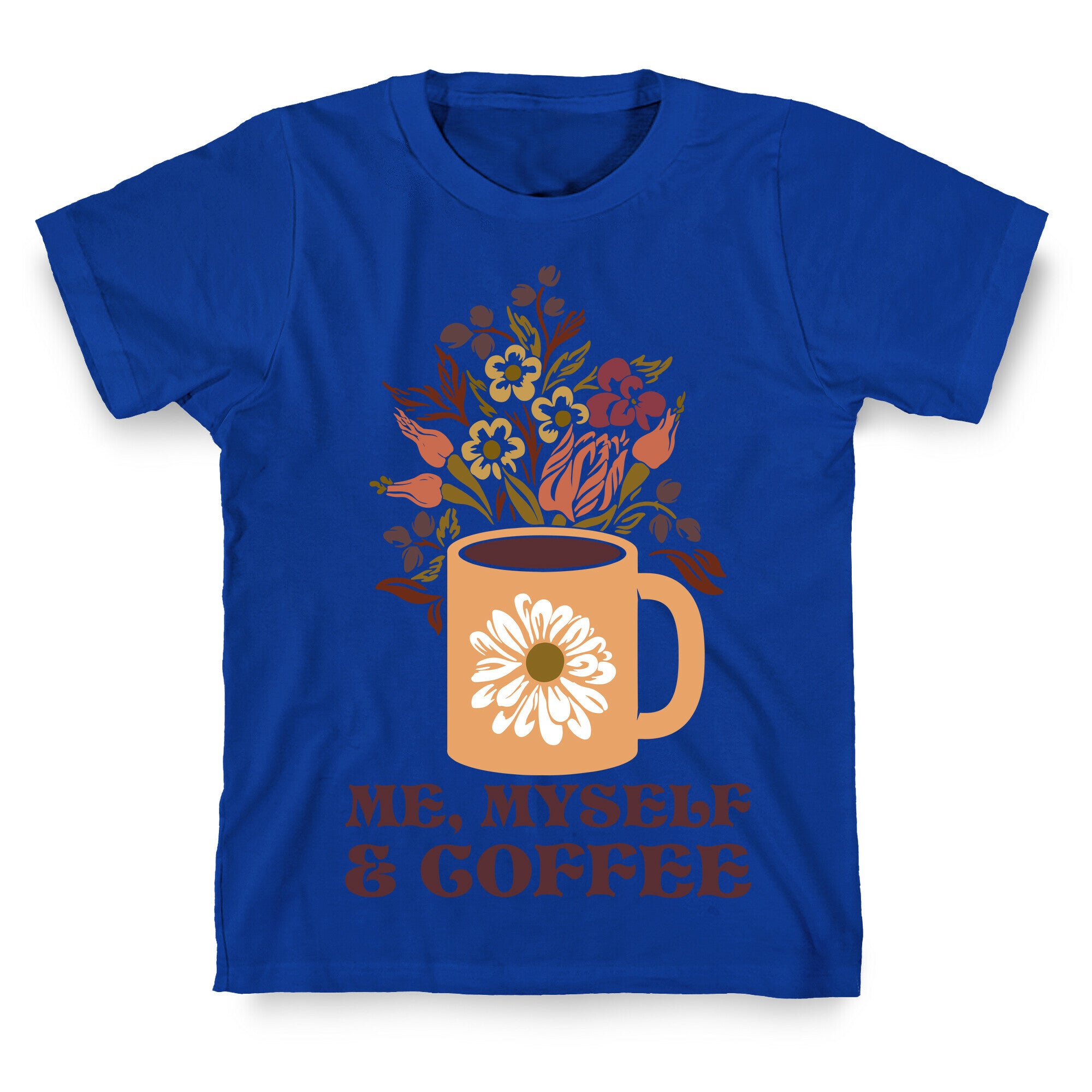 Me Myself and Coffee T-Shirt