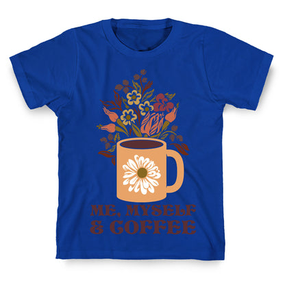 Me Myself and Coffee T-Shirt