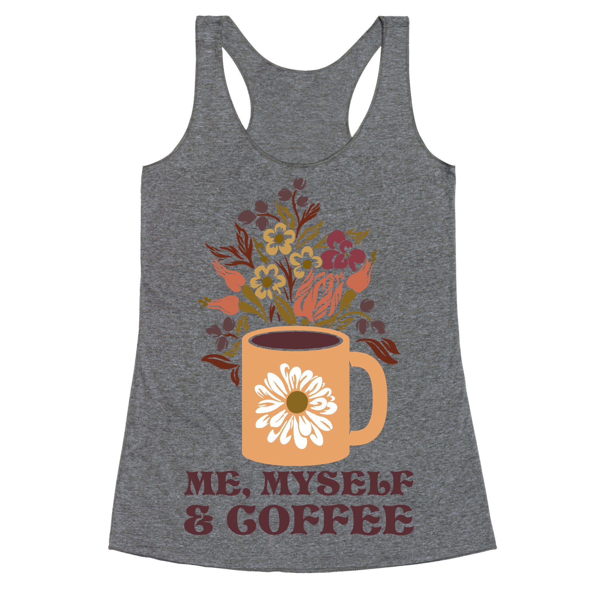 Me Myself and Coffee Racerback Tank