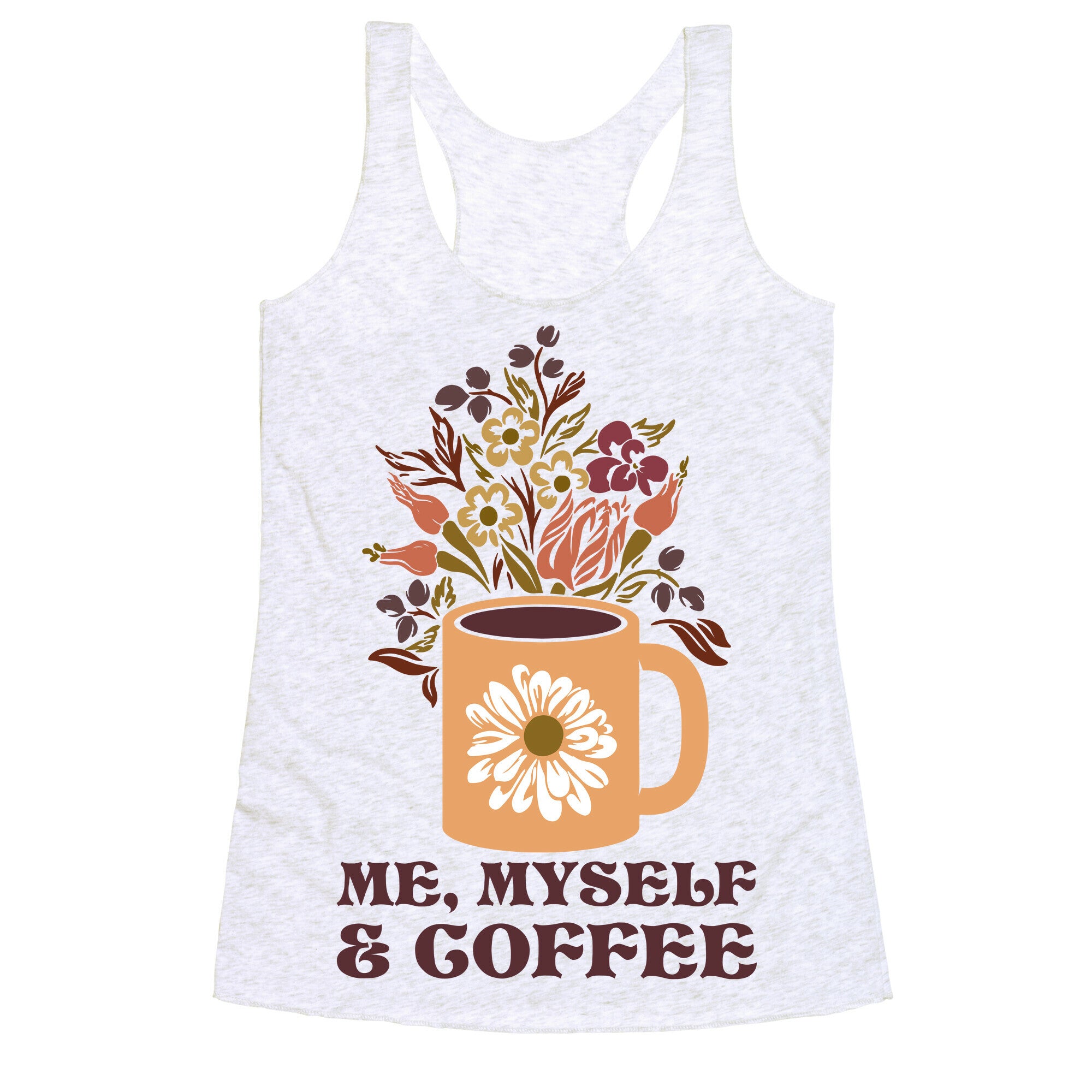 Me Myself and Coffee Racerback Tank