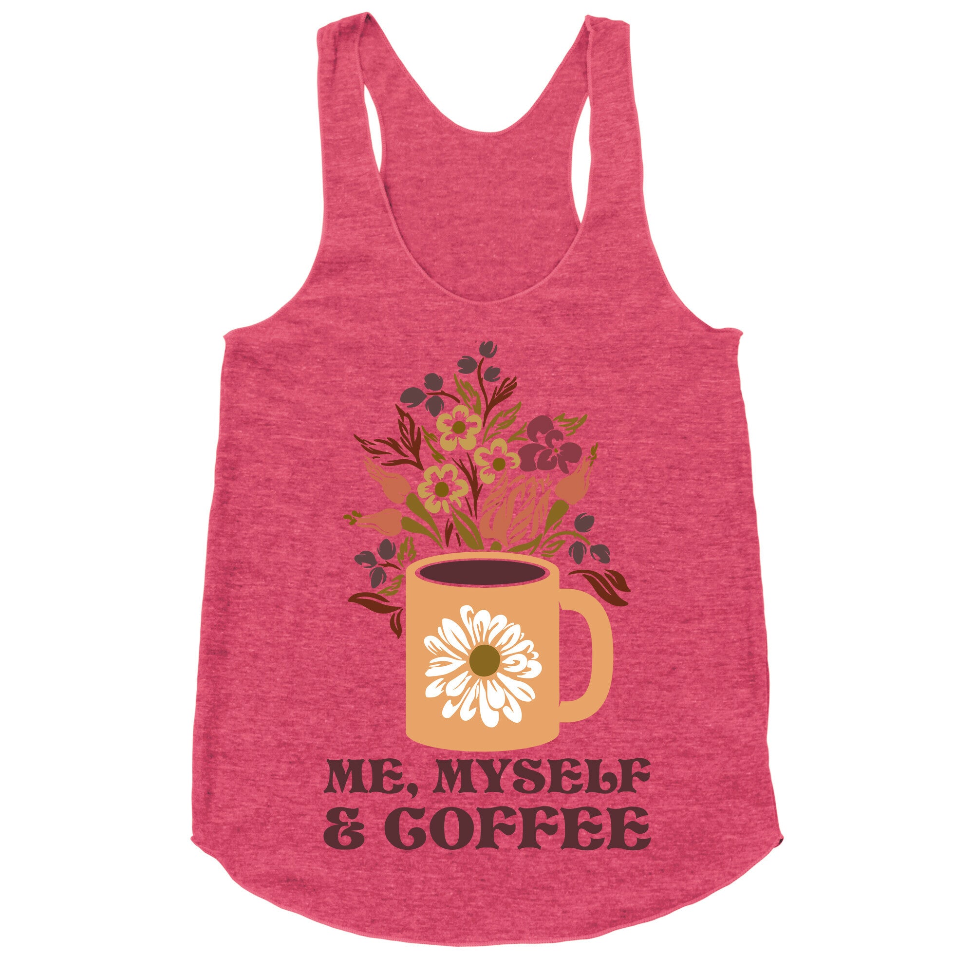 Me Myself and Coffee Racerback Tank