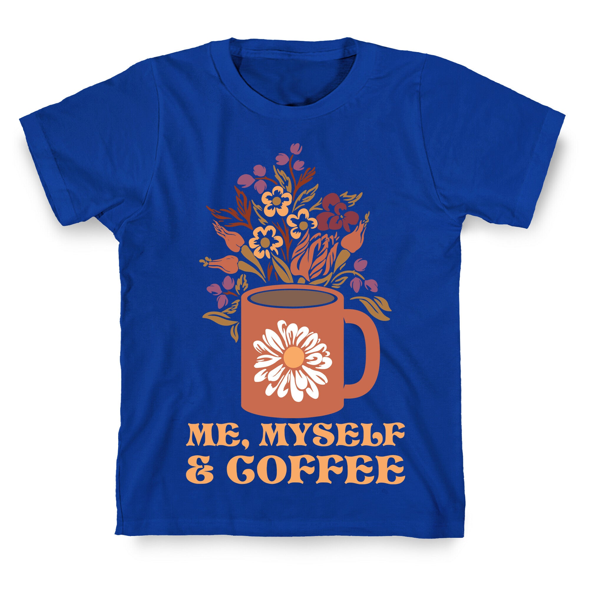 Me Myself and Coffee T-Shirt