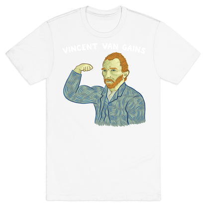Vincent Van Gains T-Shirt