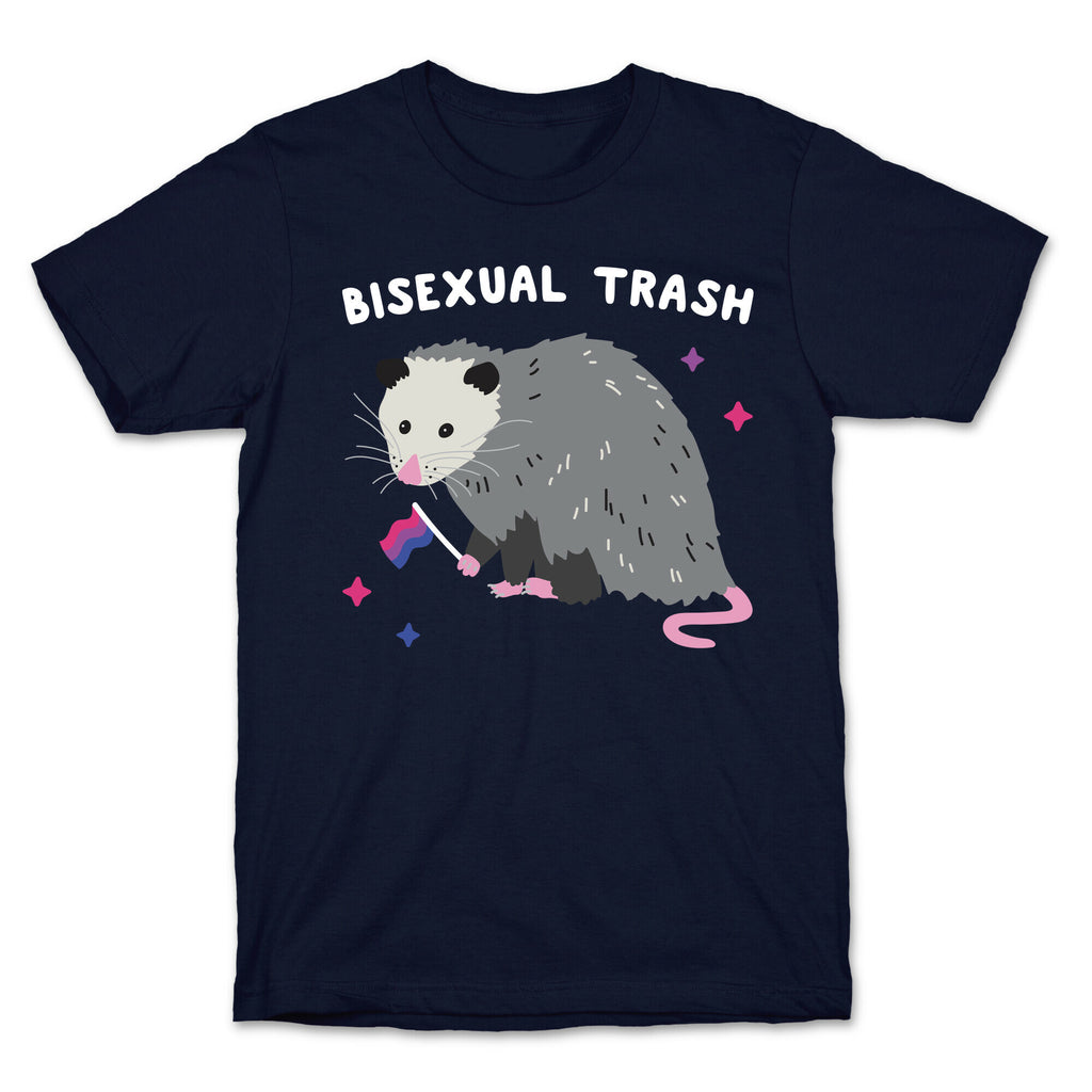 Bisexual Trash Opossum T-Shirt