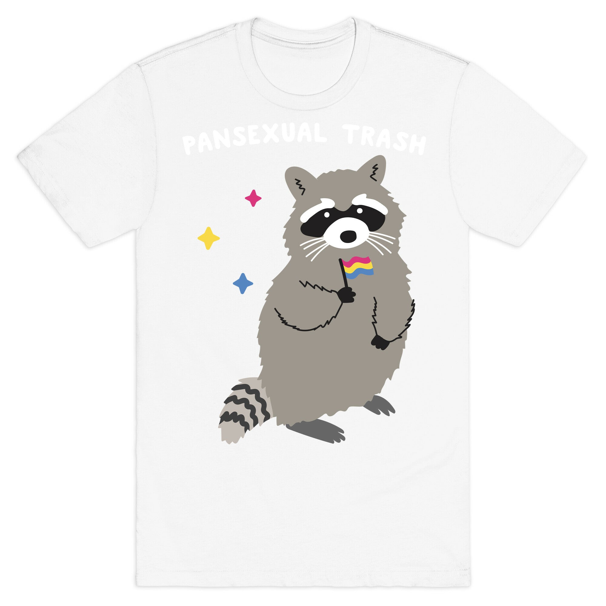 Pansexual Trash Raccoon T-Shirt