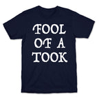 "Fool of a Took" Gandalf Quote T-Shirt