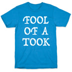 "Fool of a Took" Gandalf Quote T-Shirt