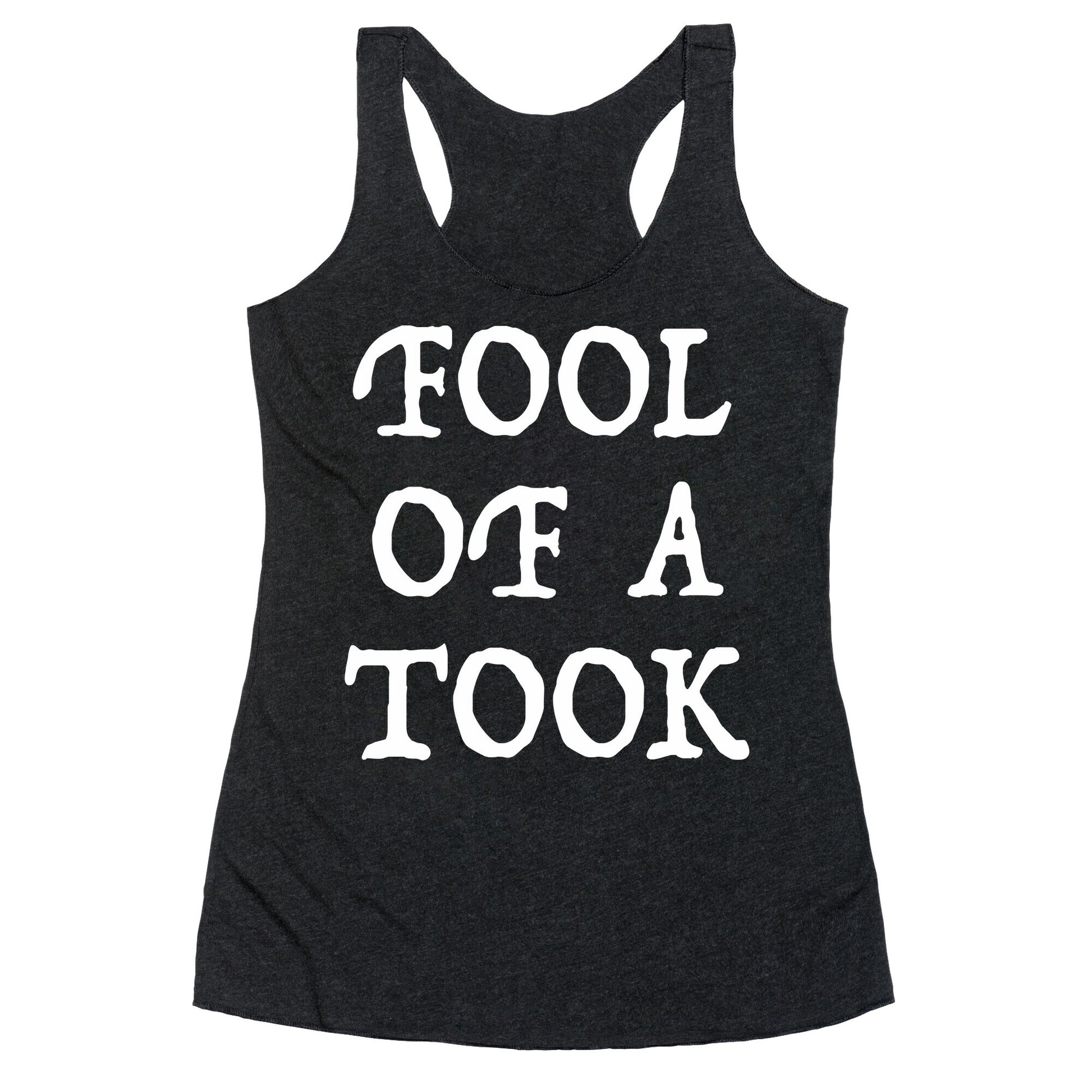 "Fool of a Took" Gandalf Quote Racerback Tank