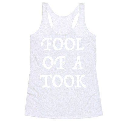 "Fool of a Took" Gandalf Quote Racerback Tank
