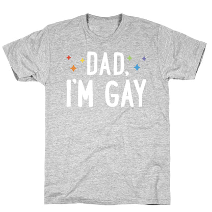 Hi Gay, I'm Dad Pair T-Shirt