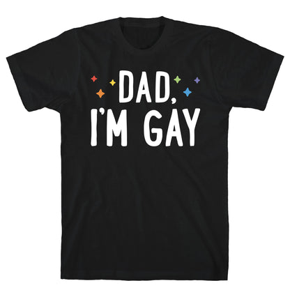 Hi Gay, I'm Dad Pair T-Shirt