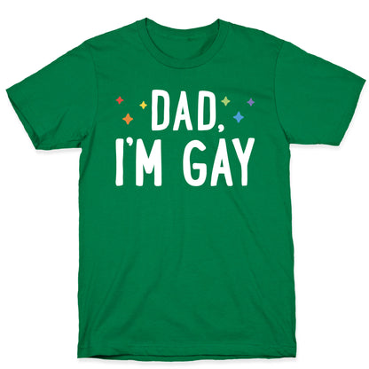 Hi Gay, I'm Dad Pair T-Shirt