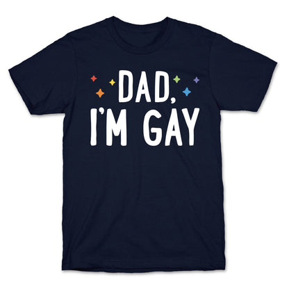 Hi Gay, I'm Dad Pair T-Shirt