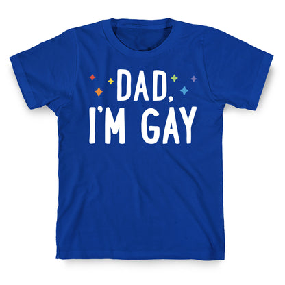 Hi Gay, I'm Dad Pair T-Shirt