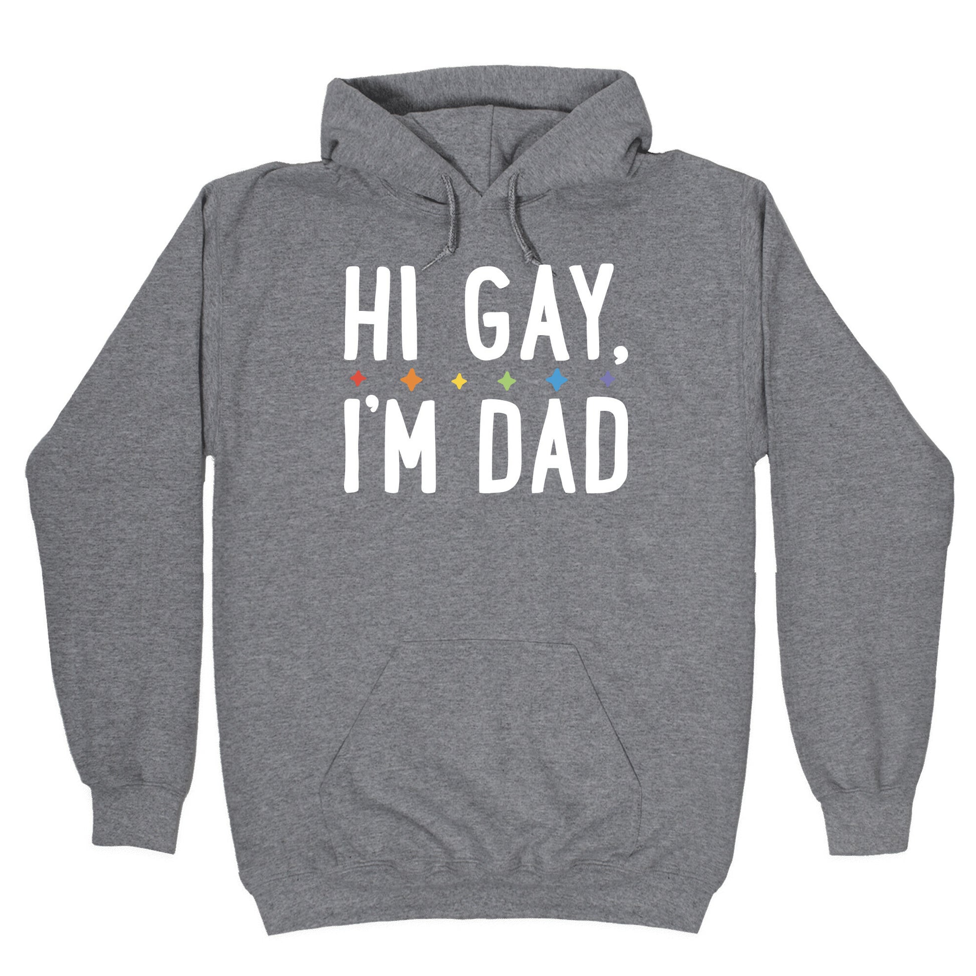 Hi Gay, I'm Dad Pair Hoodie