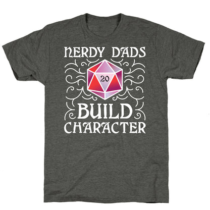 Nerdy Dads Build Character Unisex Triblend Tee