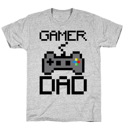 Gamer Dad  T-Shirt