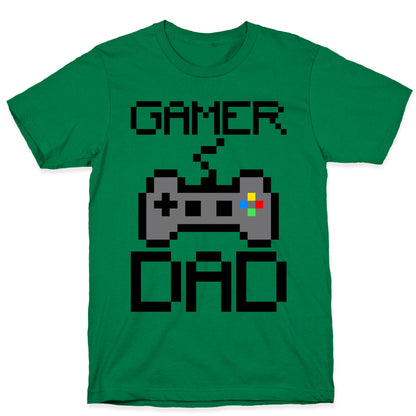 Gamer Dad  T-Shirt