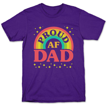 Proud AF Dad T-Shirt