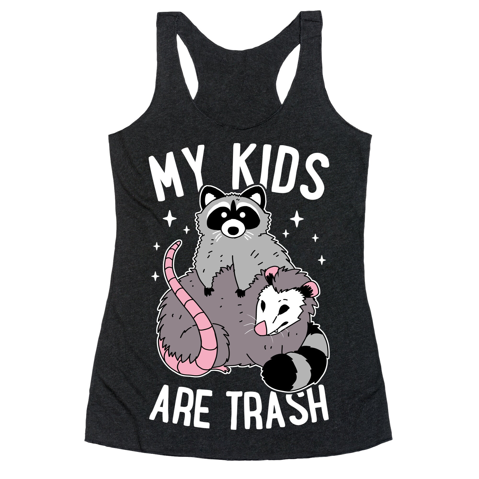 My Kids Are Trash Racerback Tank